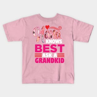 Nana Knows Best Ask a GrandKid - Grandmom Abuela Nonna Funny Kids T-Shirt